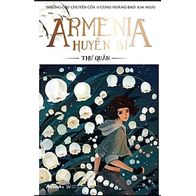 Armenia Huyền Bí