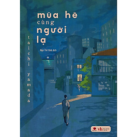 Mùa hè cùng người lạ - Bản Quyền