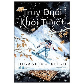 Truy Đuổi Khói Tuyết - Bản Quyền