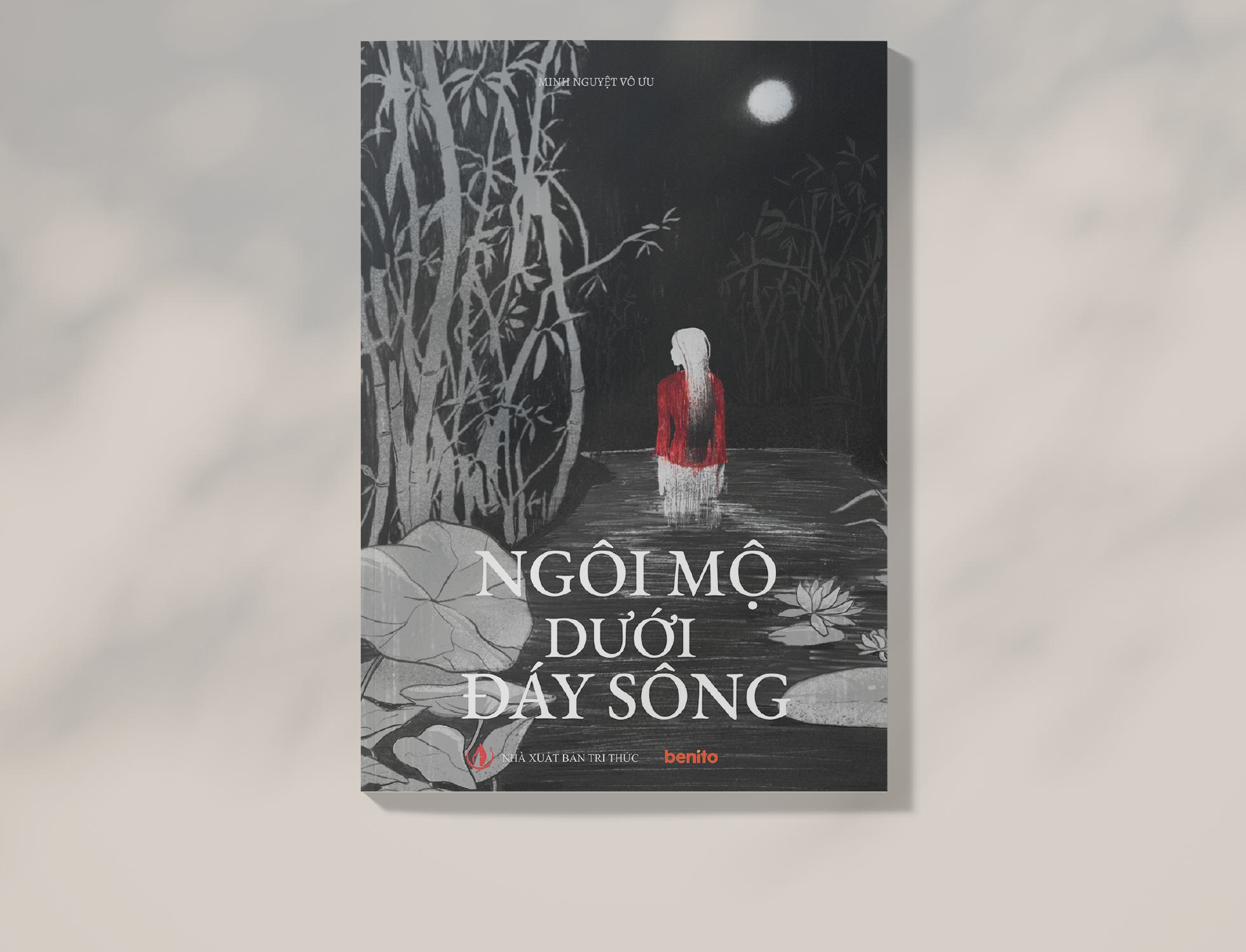 Sách - Ngôi Mộ Dưới Đáy Sông - Minh Nguyệt Vô Ưu