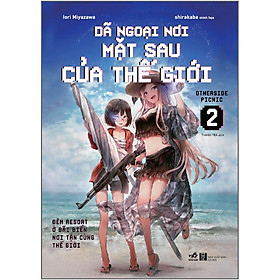 Dã ngoại nơi Mặt sau của Thế giới (Otherside Picnic) 2