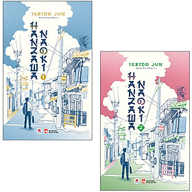 BỘ SÁCH HANZAWA NAOKI (TẬP 1 + TẬP 2)
