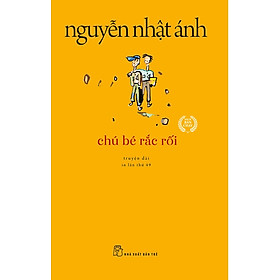 Chú Bé Rắc Rối (Tái Bản)