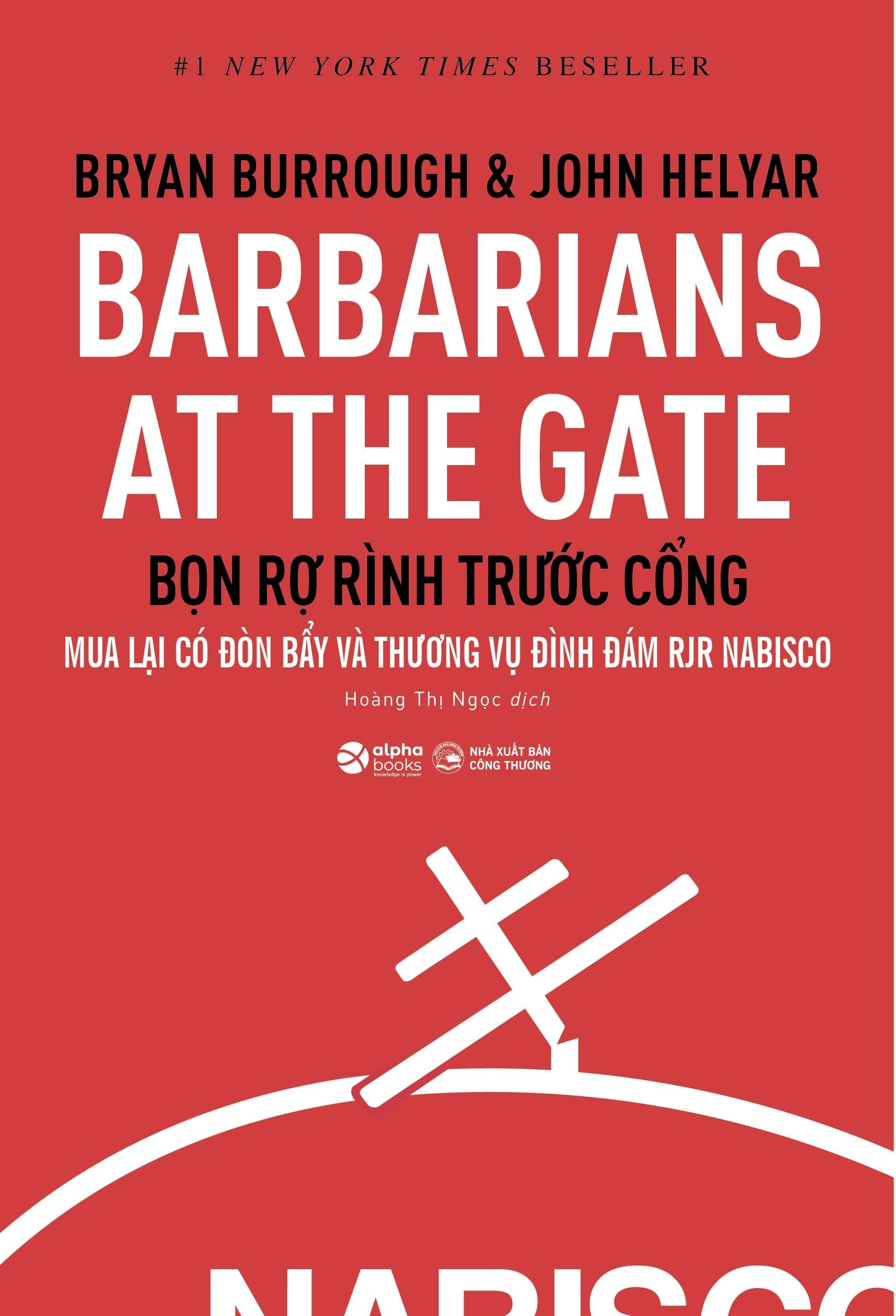 Barbarians At The Gate - Bọn Rợ Rình Trước Cổng