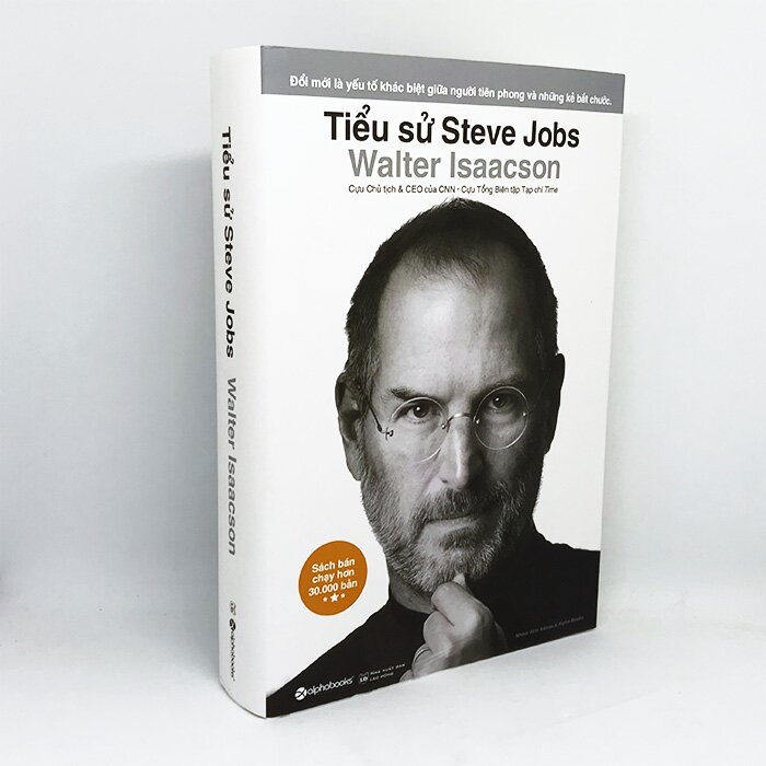 Cuốn Sách Đầy Đủ Nhất Về Cuộc Đời Steve Jobs : Tiểu Sử Steve Jobs ( Bìa Cứng )