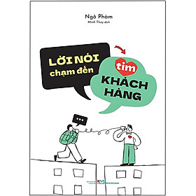 Lời Nói Chạm Đến Tim Khách Hàng - ML