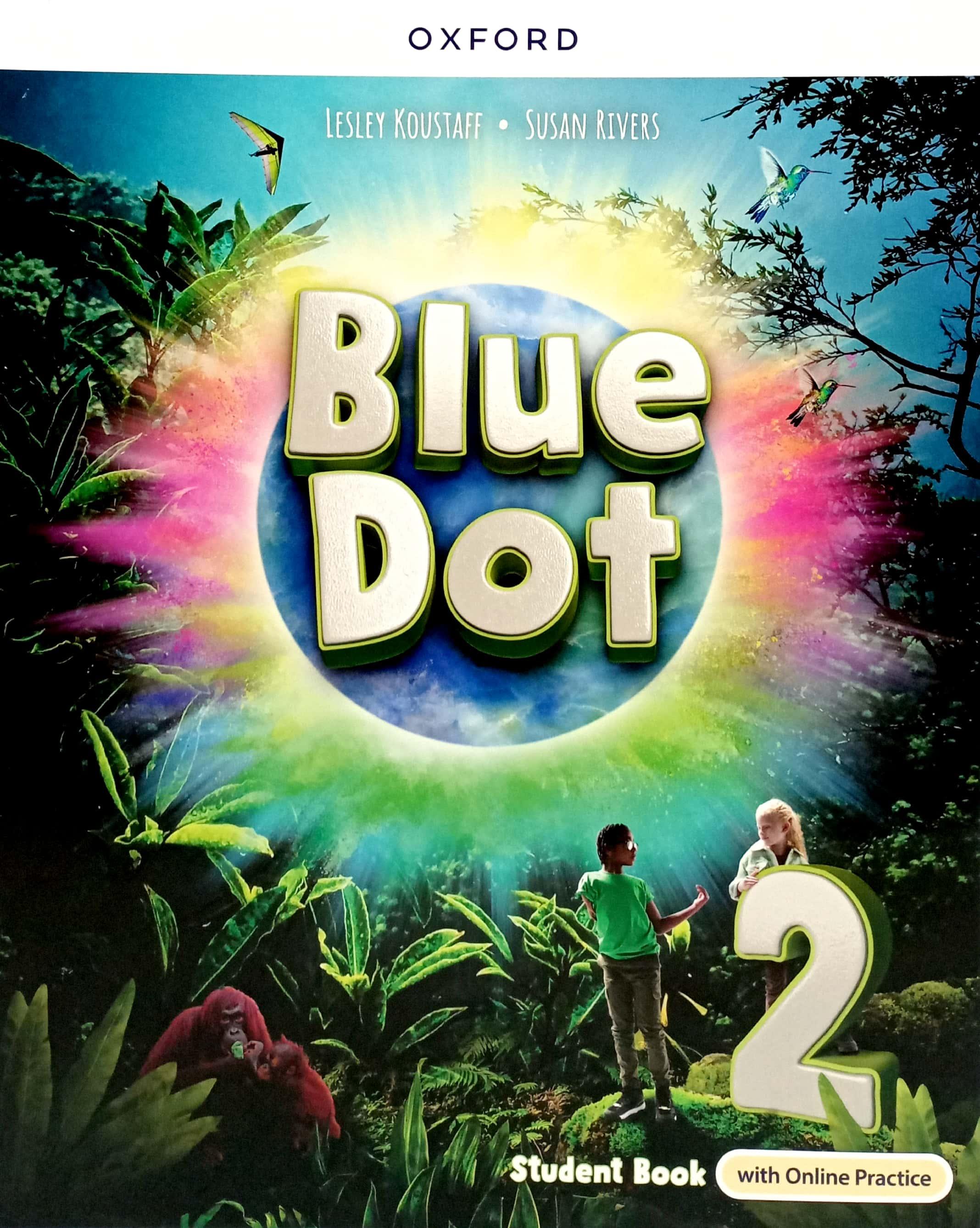 Blue Dot 2 - Student Book With Online Practice