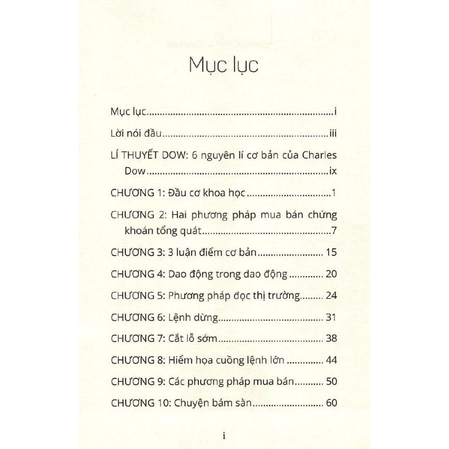 Lý Thuyết Dow - Khoa Học Đầu Cơ Chứng Khoán: Bí Quyết Phân Tích Hành Vi Thị Trường Của Cha Đẻ Chỉ Số Dow Jones - Tác Phẩm Nền Tảng Của Phân Tích Kĩ Thuật Hiện Đại