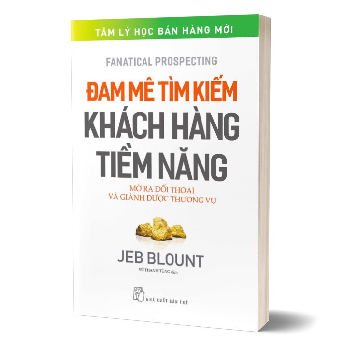 Đam Mê Tìm Kiếm Khách Hàng Tiềm Năng: Mở Ra Đối Thoại Và Giành Được Thương Vụ