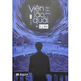 Viên Lão Quái Kỳ Án - Tập 2 - Bản Quyền