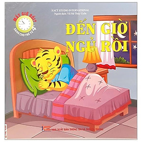 Mấy Giờ Rồi? Đến Giờ Ngủ Rồi