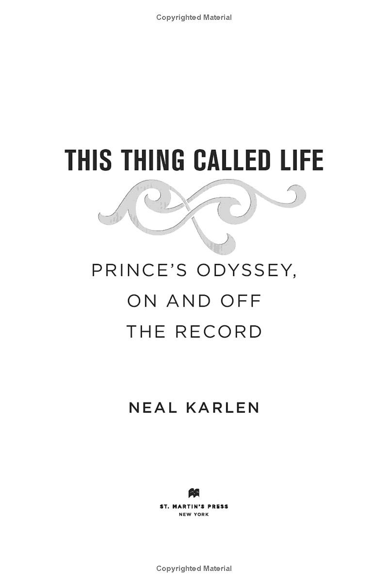 This Thing Called Life: Prince