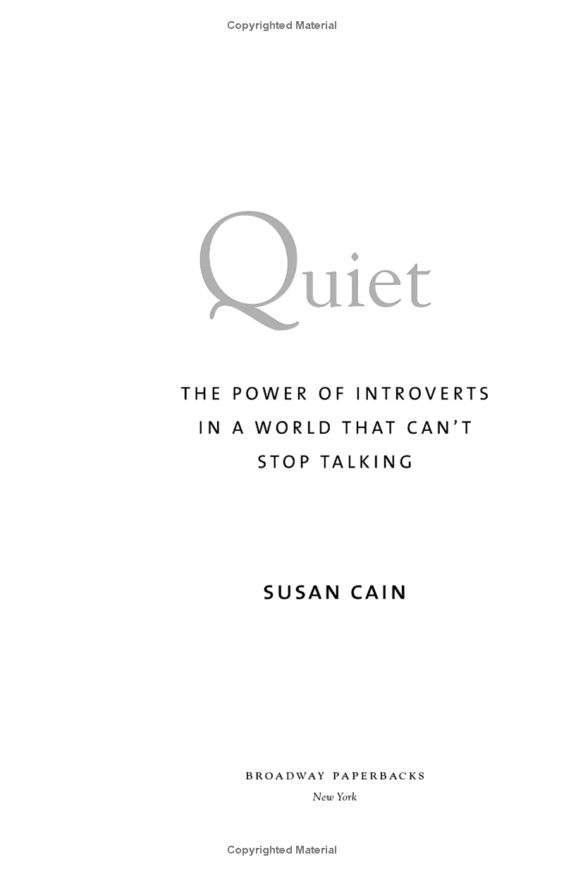 Quiet - The Power Of Introverts In A World That Can