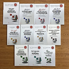 Combo 11 Cuốn Toyota Bí Quyết Thành Công Của Doanh Nghiệp Hàng Đầu Thế Giới