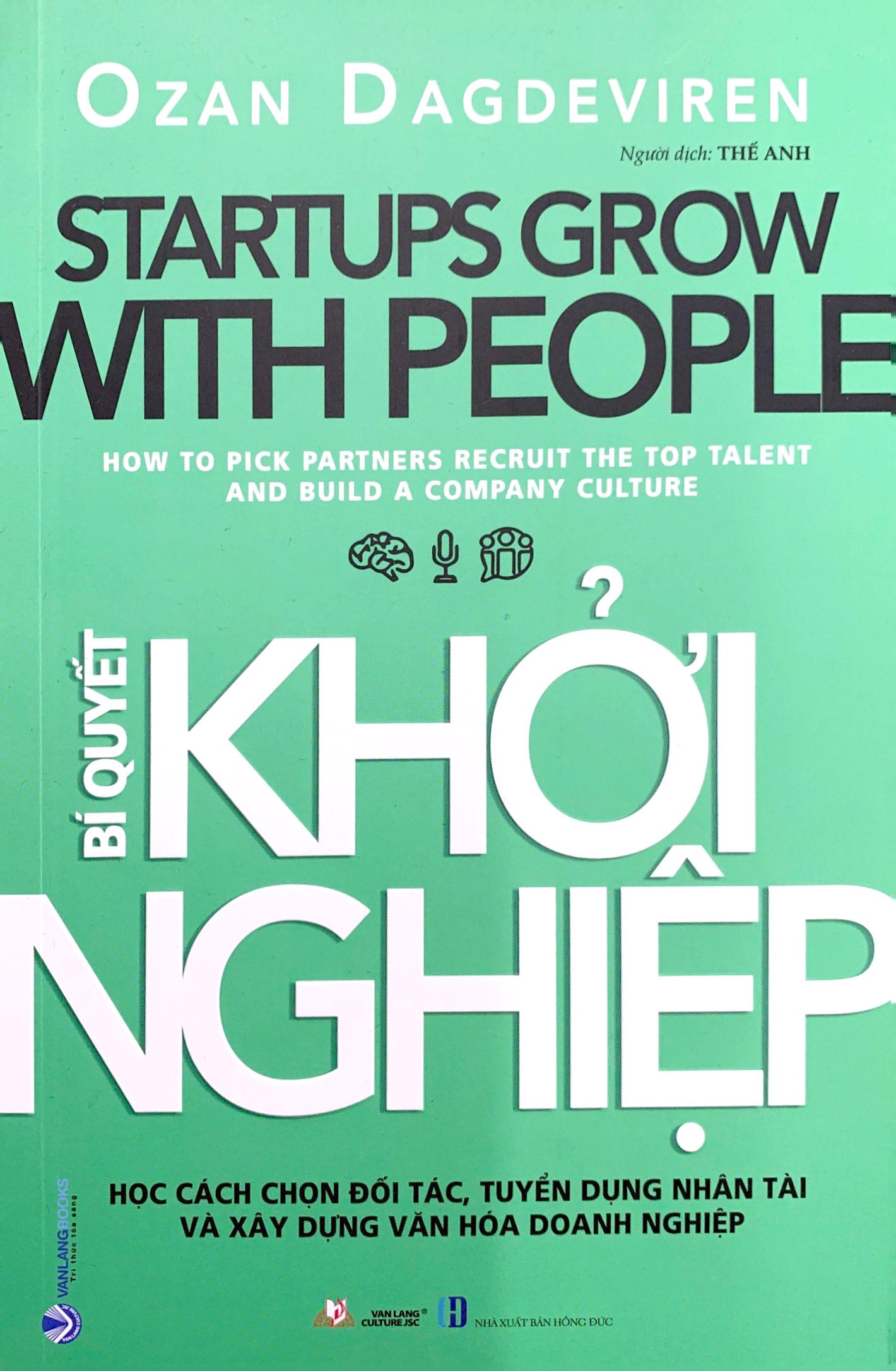 Startup Grow With People - Bí Quyết Khởi Nghiệp