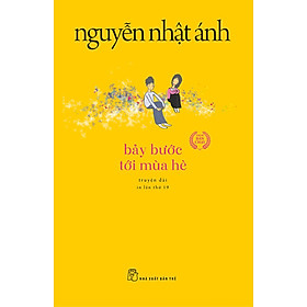 Bảy Bước Tới Mùa Hè (Tái Bản Mới Nhất)