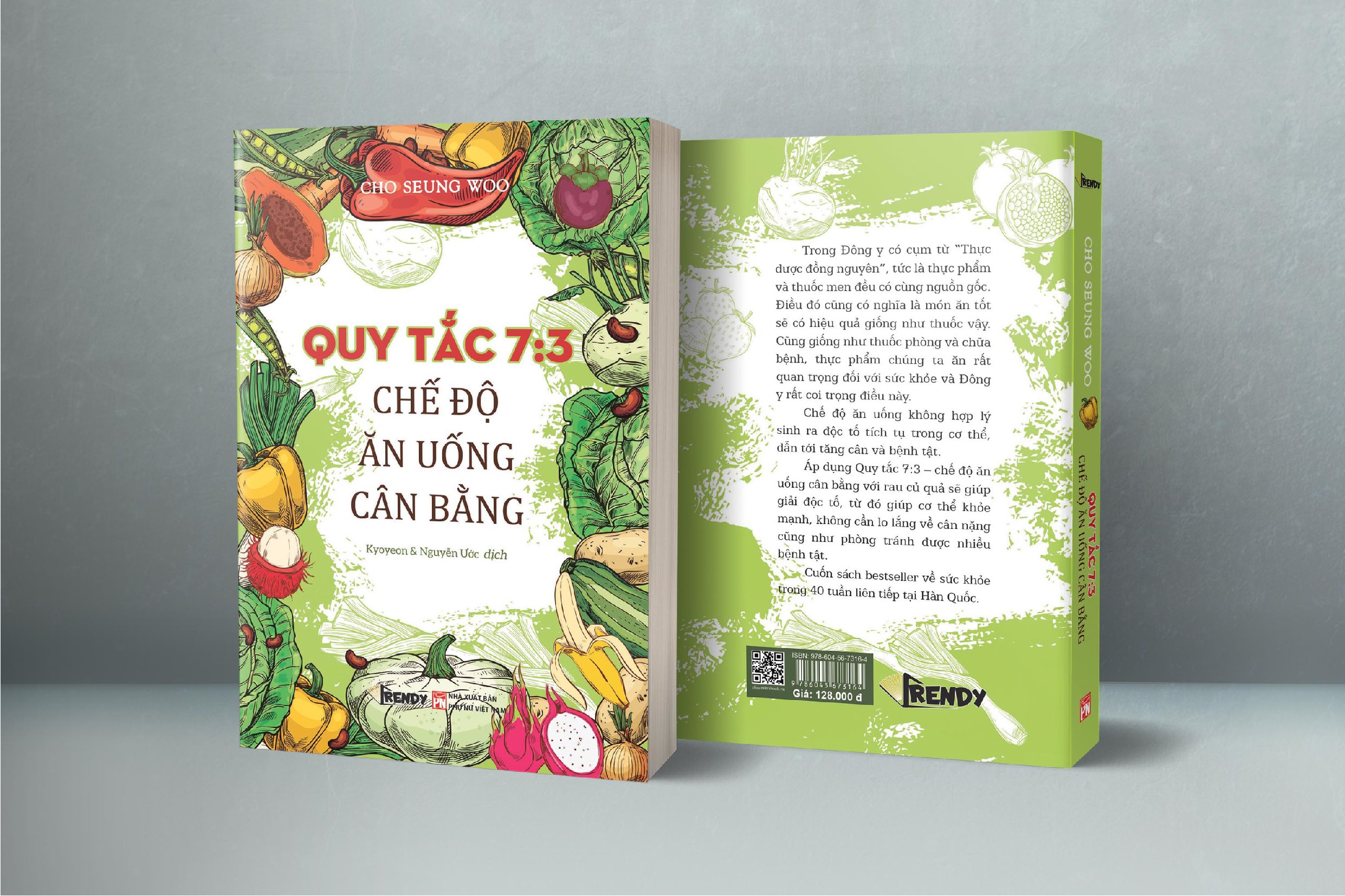 Sách - Quy Tắc 7:3 Chế Độ Ăn Uống Cân Bằng (Tác giả Cho Seung Woo - Dịch giả Kyoyeon & Nguyễn Ước)