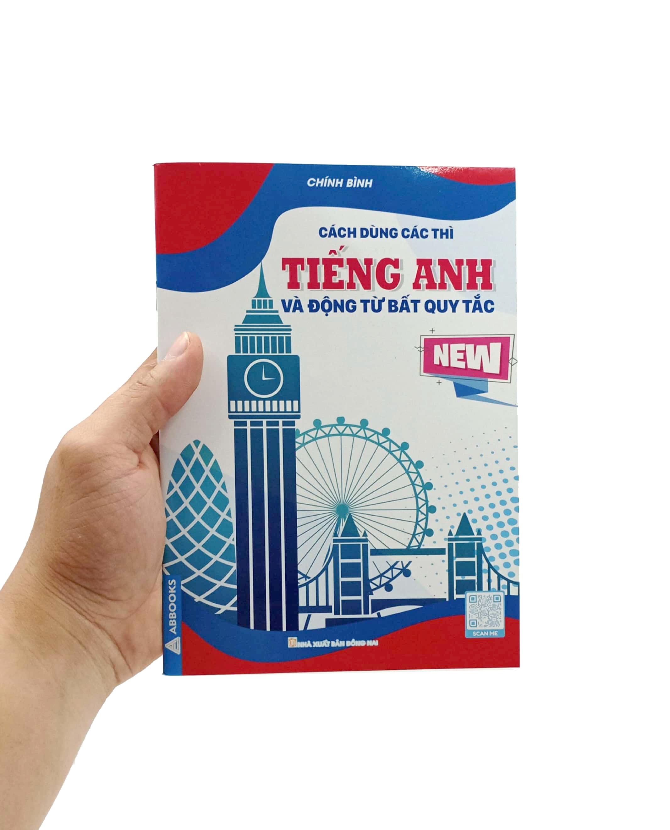 Cách Dùng Các Thì Tiếng Anh Và Động Từ Bất Quy Tắc