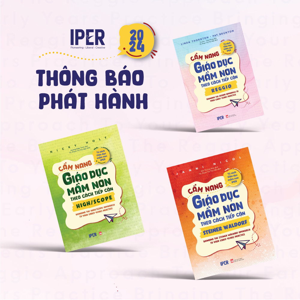 Sách Combo 3 quyển Cẩm nang giáo dục mầm non (High/Scope - Reggio - Steiner Waldorf)