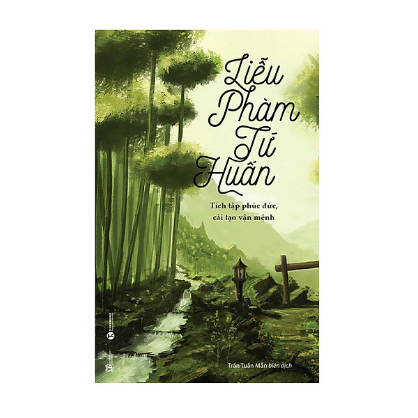 Liễu Phàm Tứ Huấn (Tái Bản 2024)