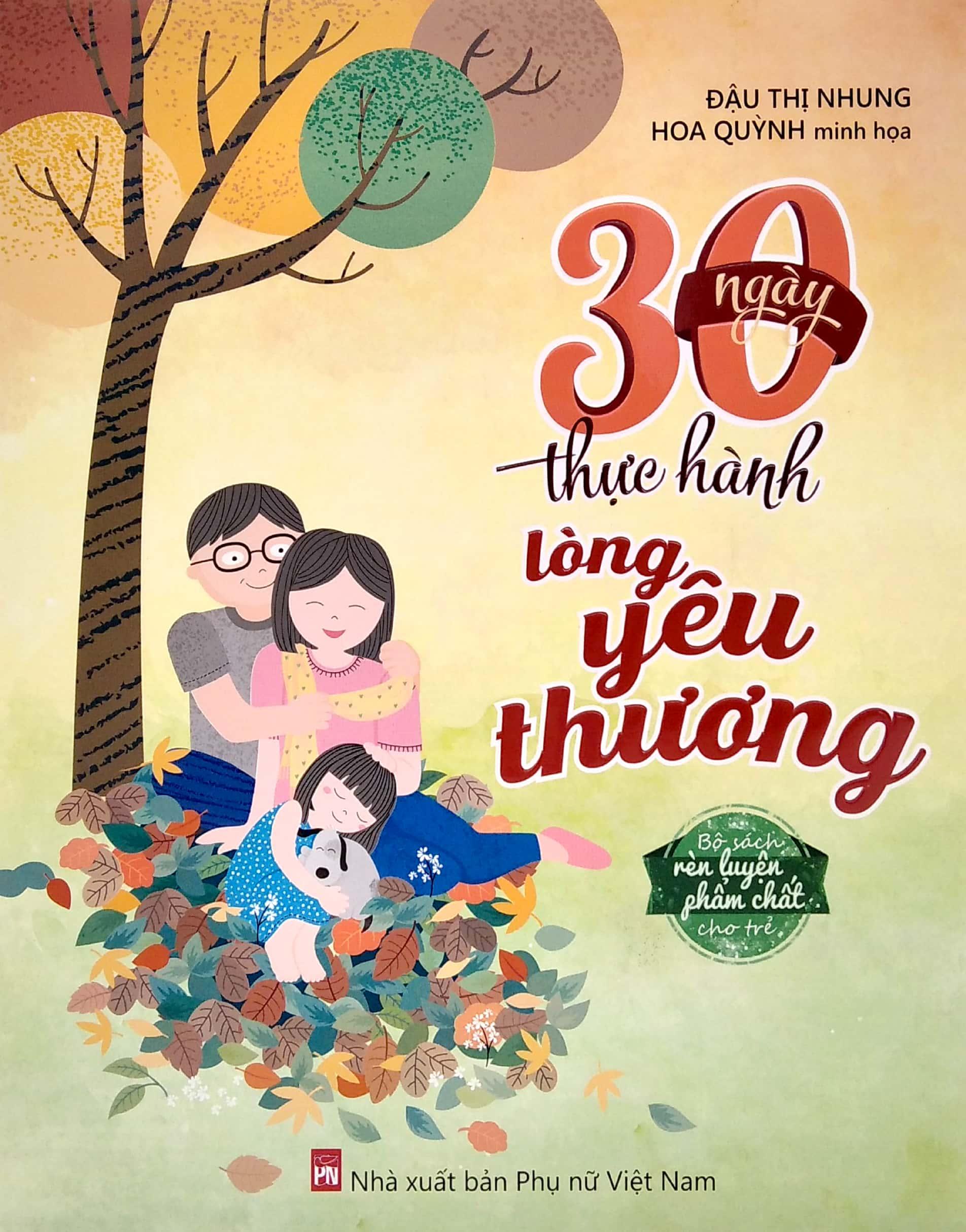 30 Ngày Thực Hành Lòng Yêu Thương (Tái Bản)
