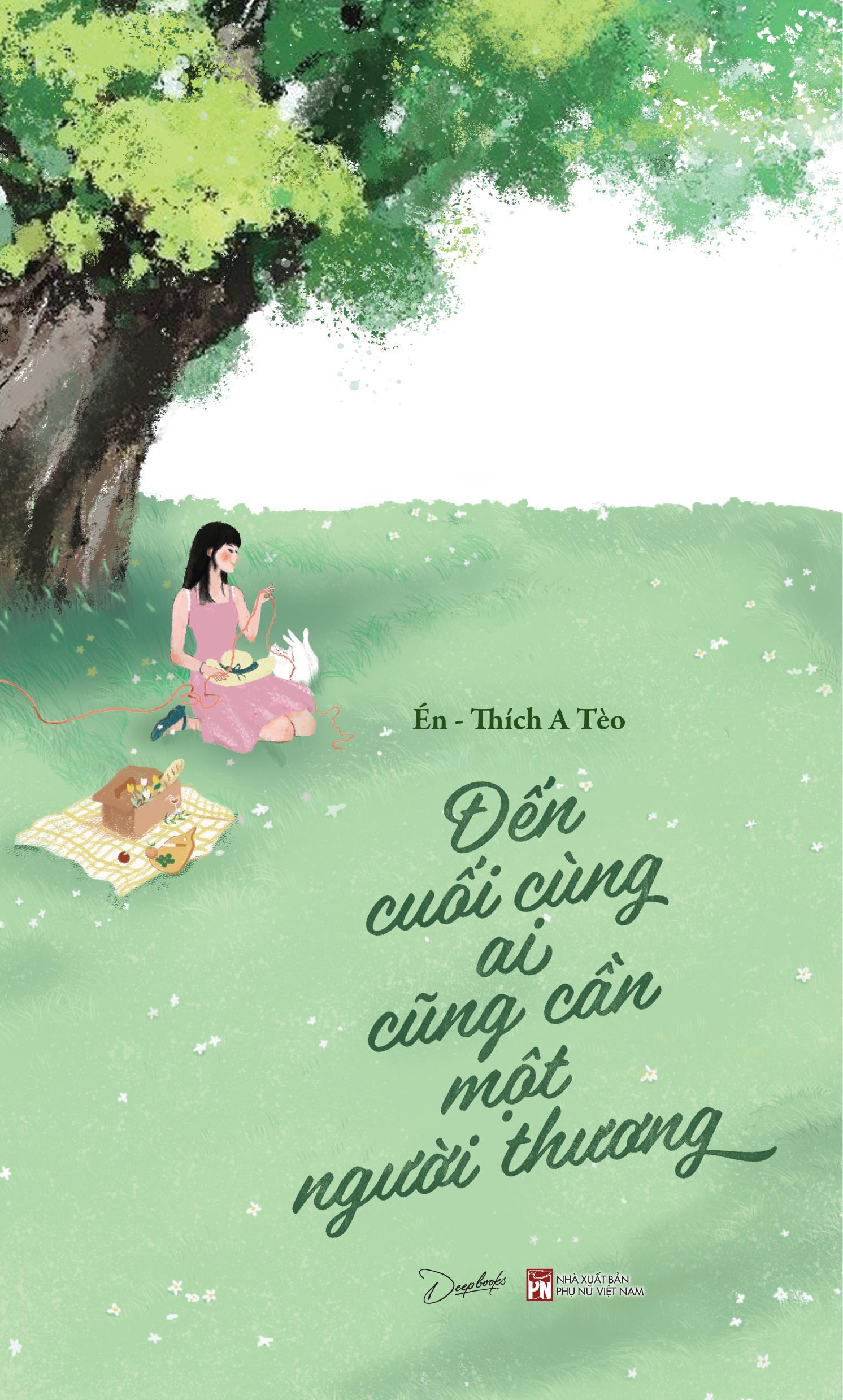 Đến Cuối Cùng Ai Cũng Cần Một Người Thương - Tặng Kèm Postcard