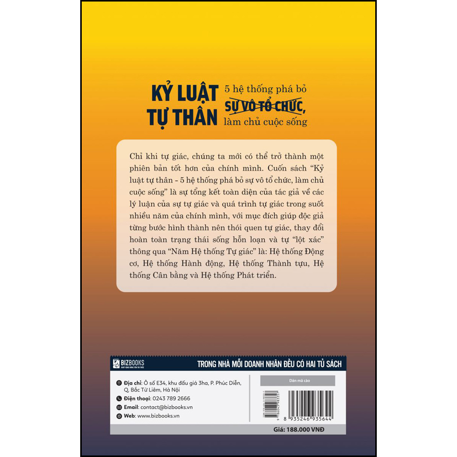Kỷ Luật Tự Thân: 5 Hệ Thống Phá Bỏ Sự Vô Tổ Chức, Làm Chủ Cuộc Sống