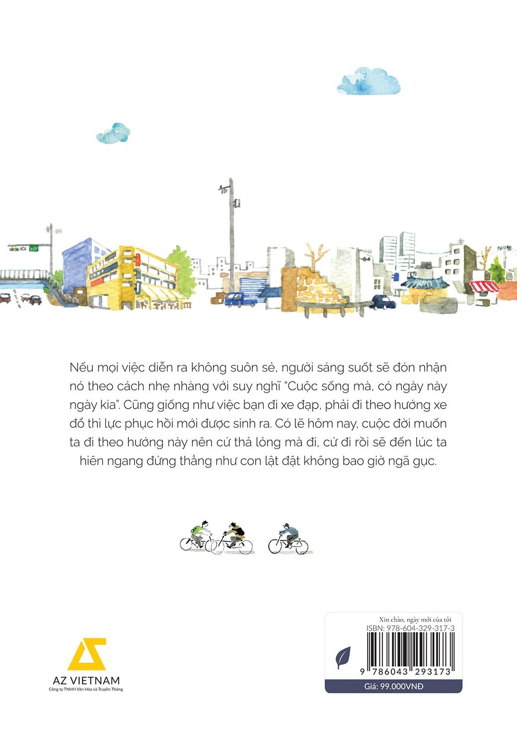 Xin Chào Ngày Mới Của Tôi (Lời hỏi Thăm Dành Cho Những Điều Nhỏ Nhoi, Bình Dị)