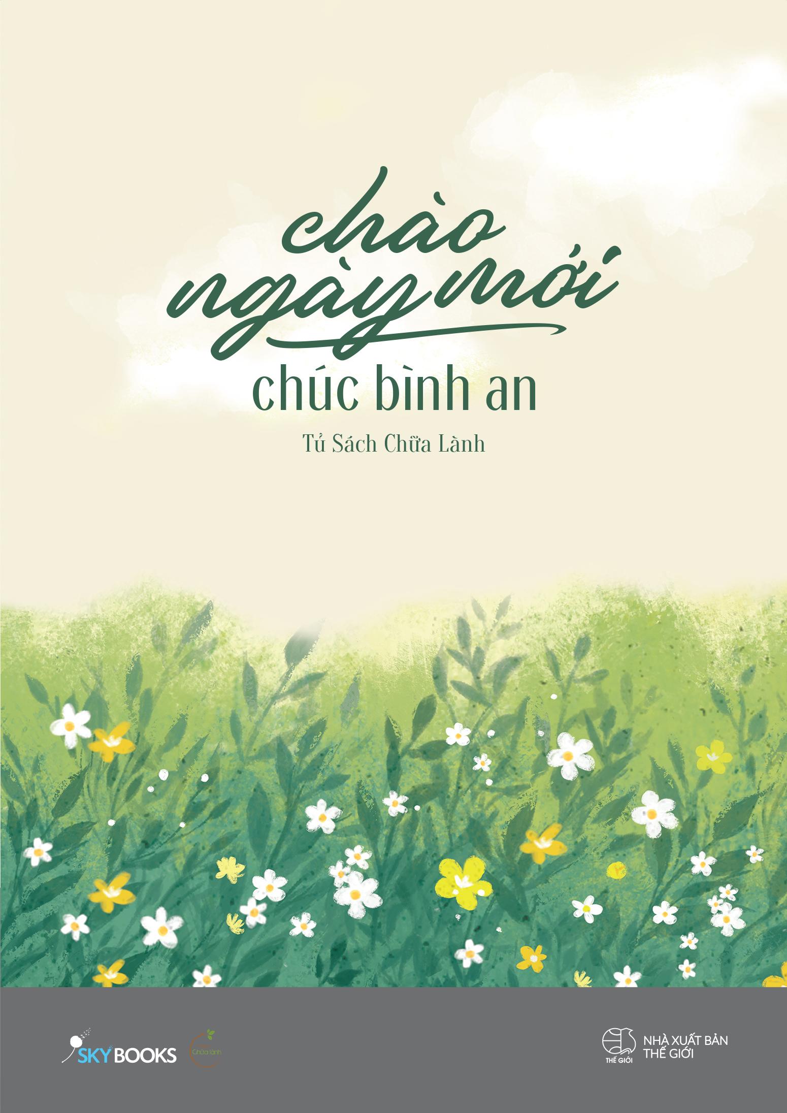 Chào Ngày Mới - Chúc Bình An - Tặng Kèm Postcard Hai Mặt + Bookmark Hai Mặt