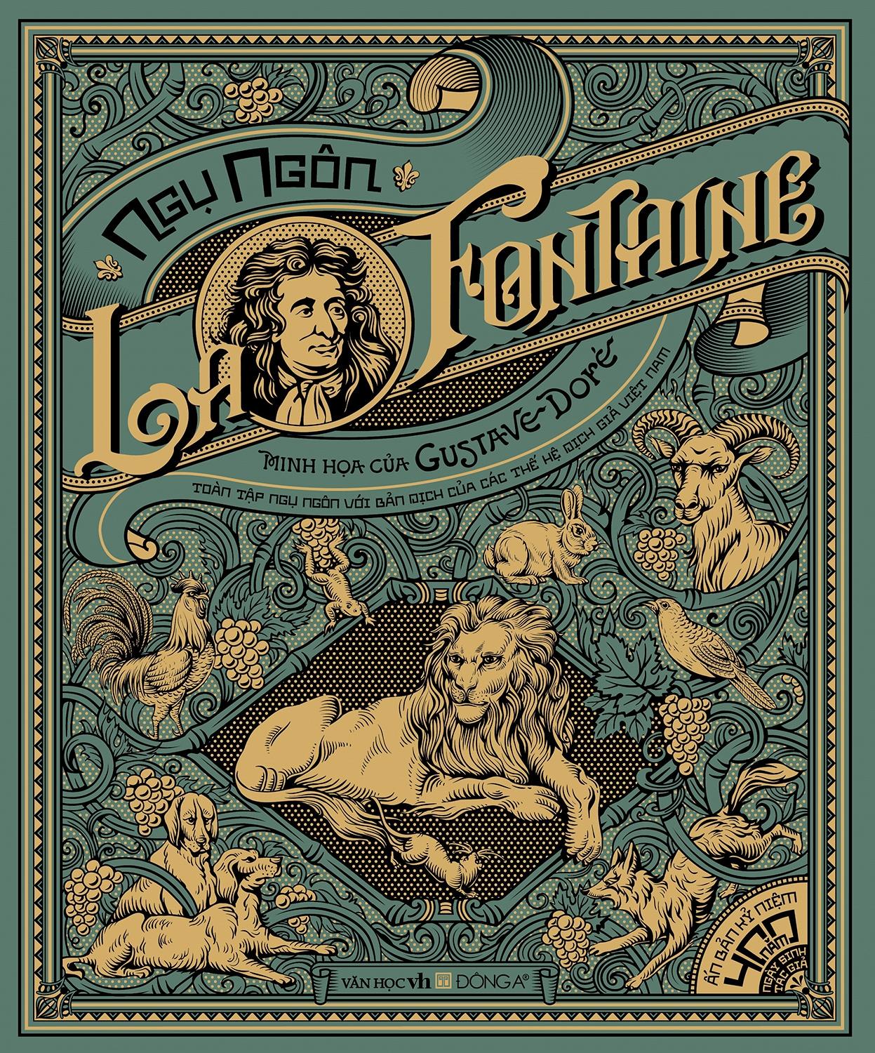 Ngụ Ngôn La Fontaine - Toàn Tập Ngụ Ngôn Với Bản Dịch Của Các Thế Hệ Dịch Giả Việt Nam