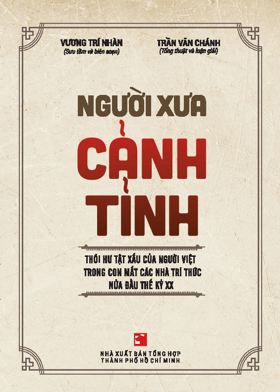 Combo 2 cuốn của tác giả Vương Trí Nhàn - Cái vội của người mình + Người xưa cảnh tỉnh (NXB)