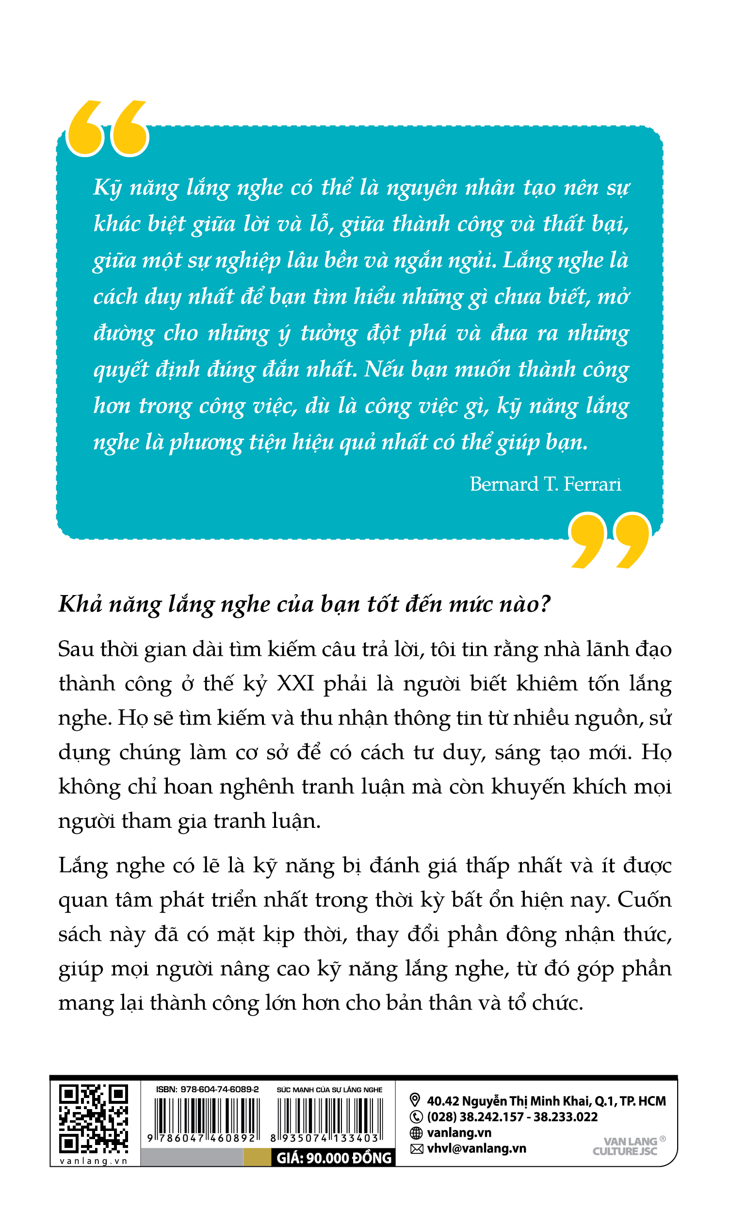 Sức Mạnh Của Sự Lắng Nghe - Vanlangbooks