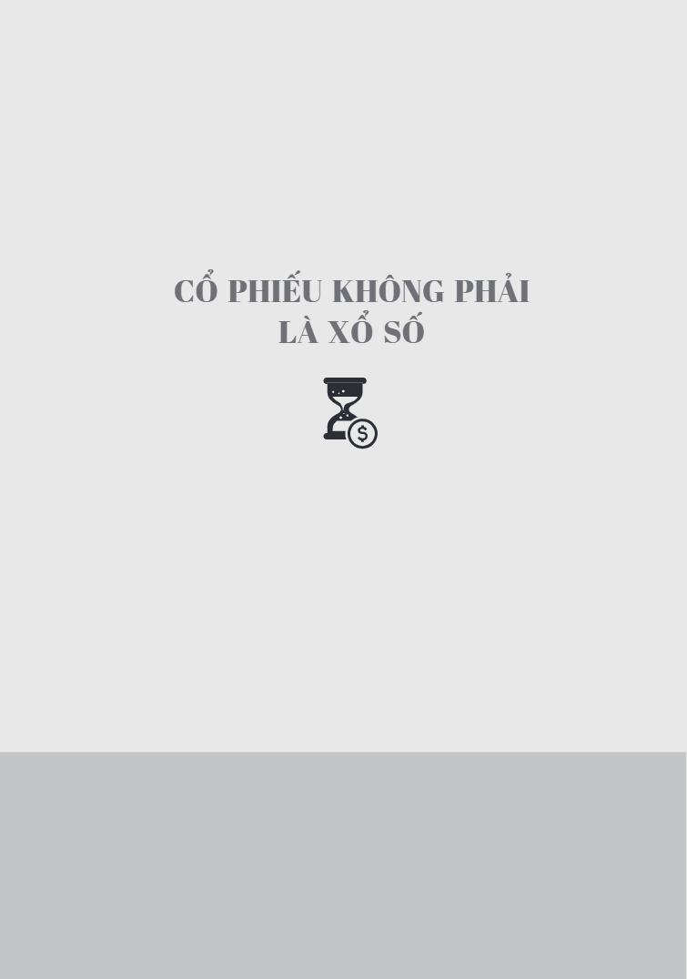 Đầu Tư Cổ Phiếu - Đầu Tư Cho Tương Lai - Đầu Tư Vào Cổ Phiếu Là Đầu Tư Vào Thời Gian