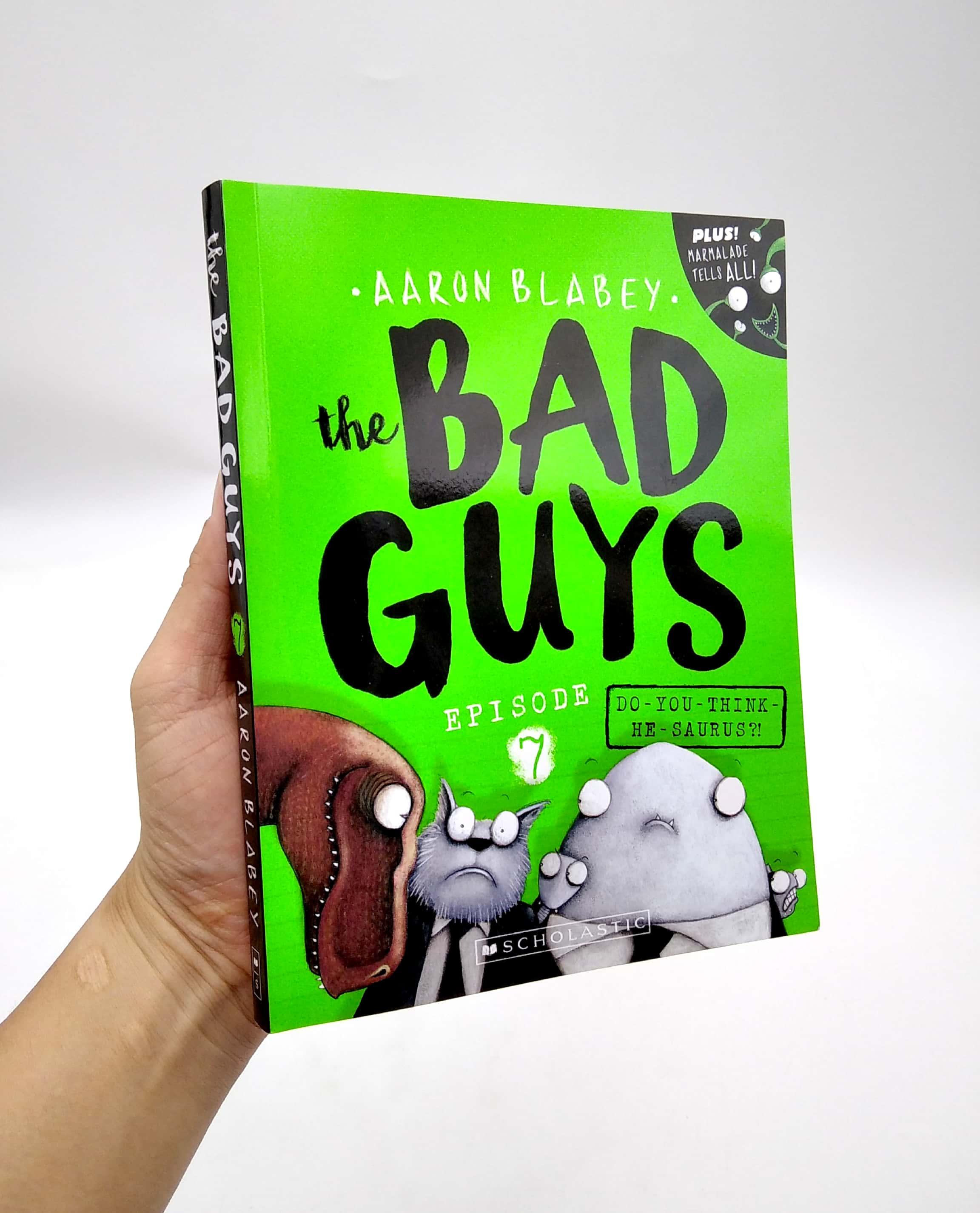 The Bad Guys - Episode 7: Do You Think He-Saurus?!