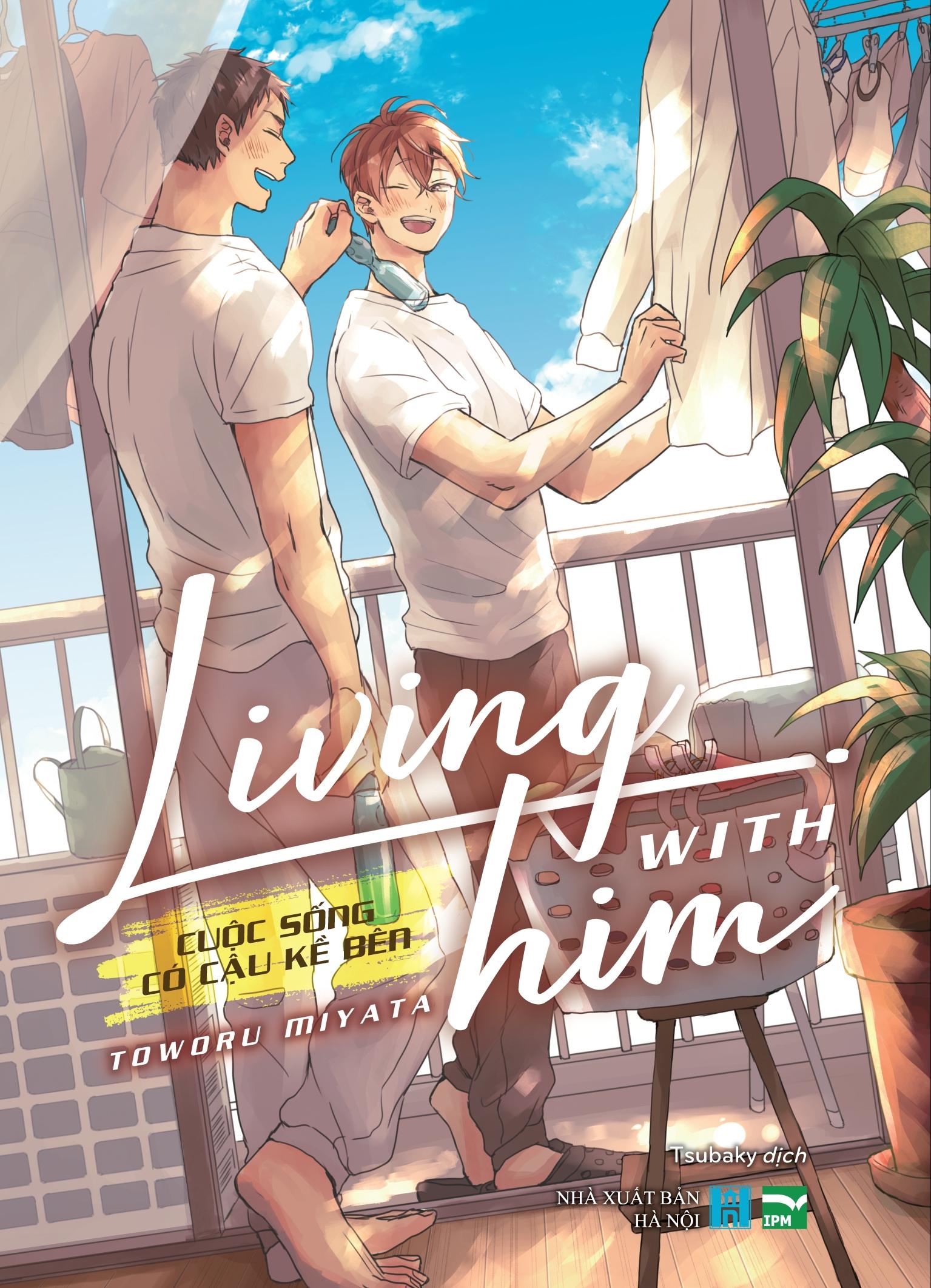 Sách - Living With Him - Cuộc Sống Có Cậu Kề Bên - Bản Đặc Biệt - Tặng Kèm Set 2 Clear Card