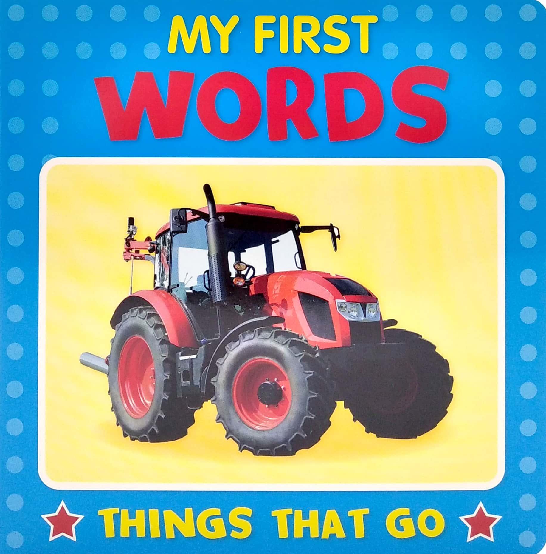 My First Words: Things That Go