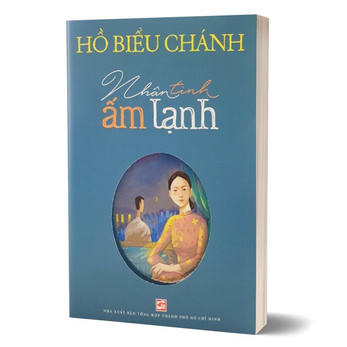 Hồ Biểu Chánh - Nhân tình ấm lạnh (Tái bản 2024)