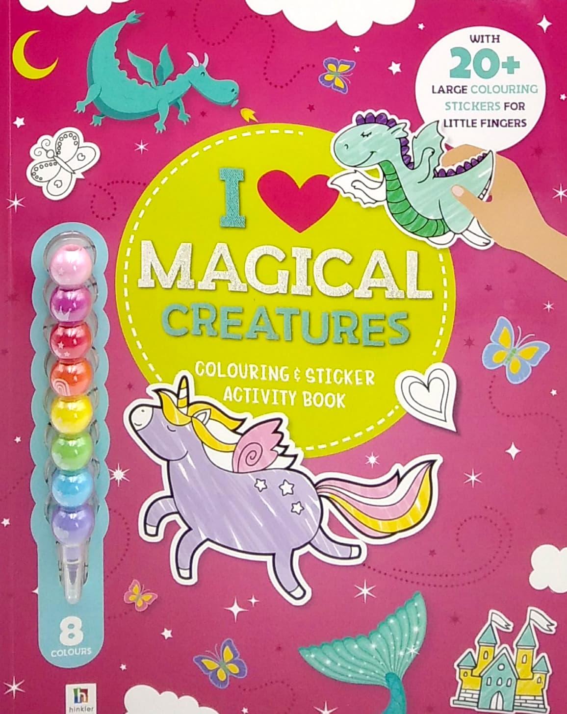 I Love Magical Creatures: Colouring & Activity Book