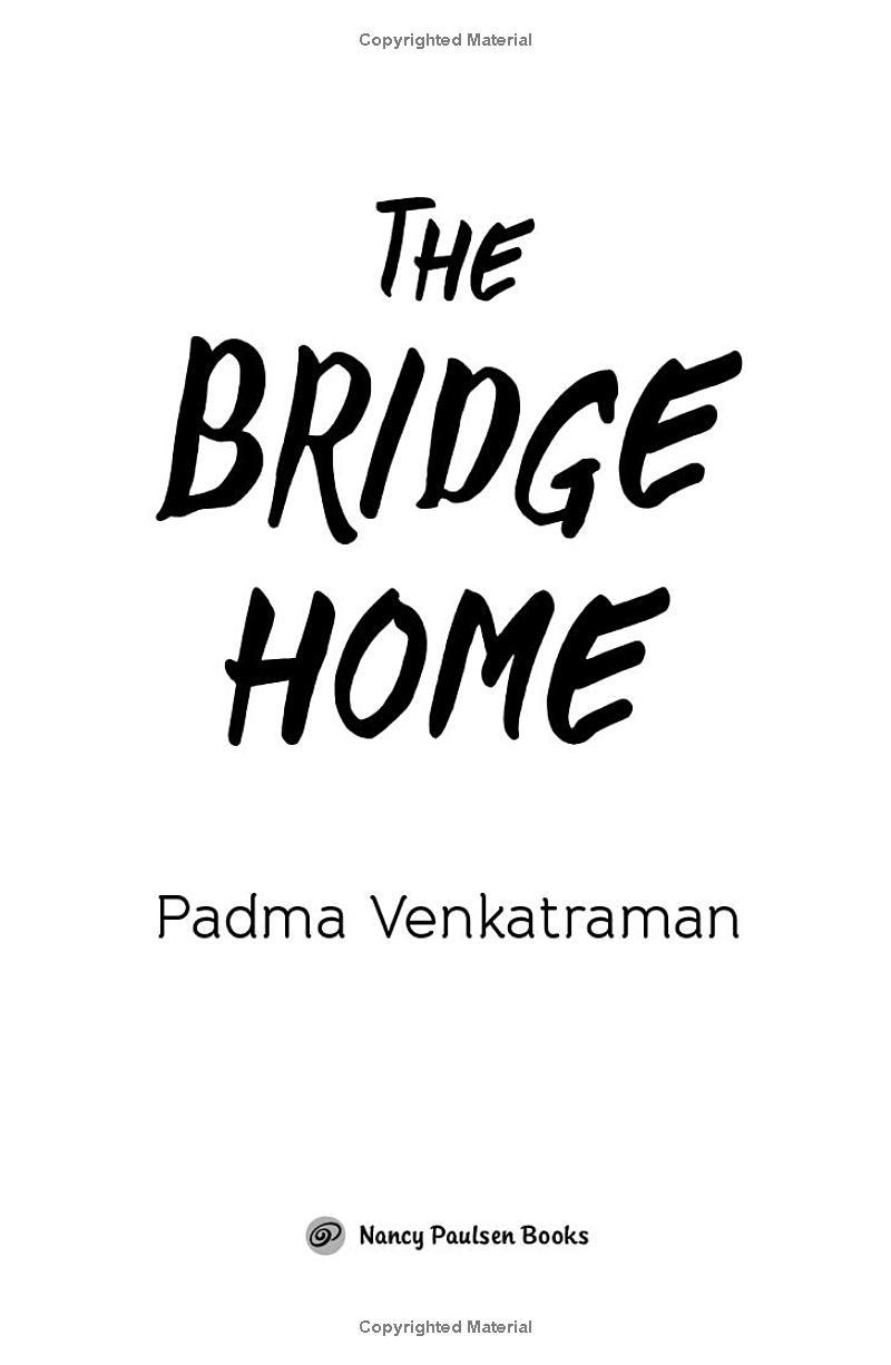 The Bridge Home By Padma Venkatraman