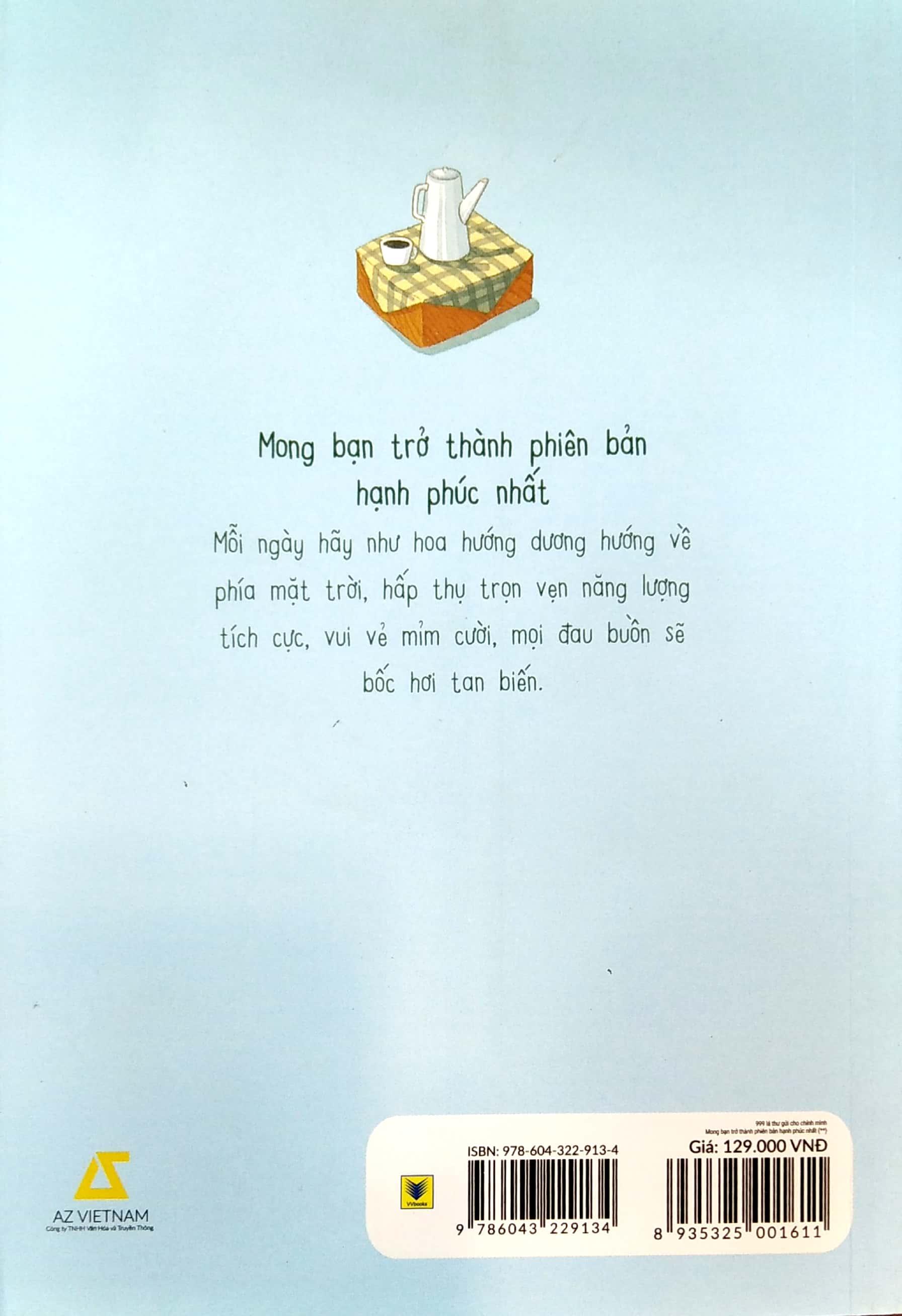 999 Lá Thư Gửi Cho Chính Mình - Mong Bạn Trở Thành Phiên Bản Hạnh Phúc Nhất (Tập 2) - Tái Bản 2021