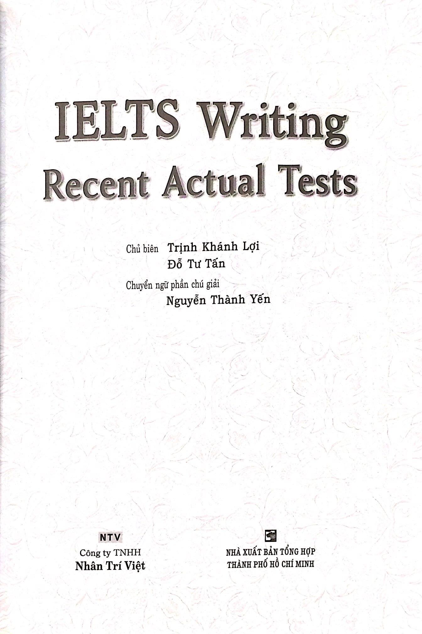 IELTS Writing Recent Actual Tests (Không CD)