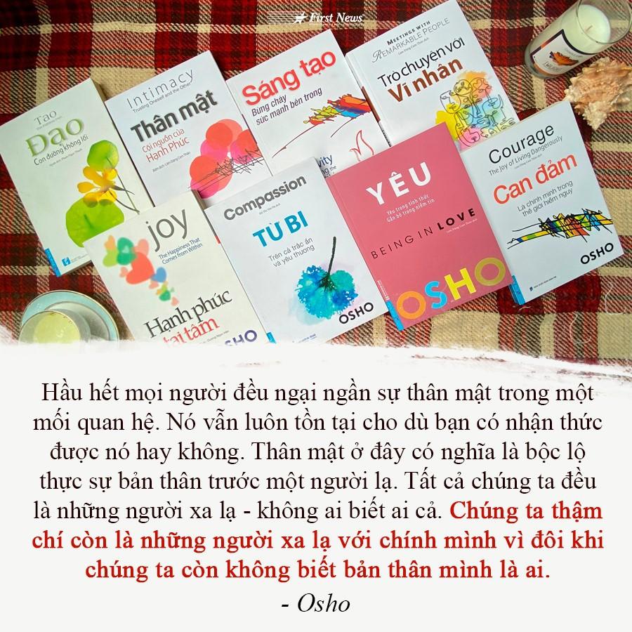 Sách OSHO Thân Mật Cội Nguồn Của Hạnh Phúc - First News - BẢN QUYỀN