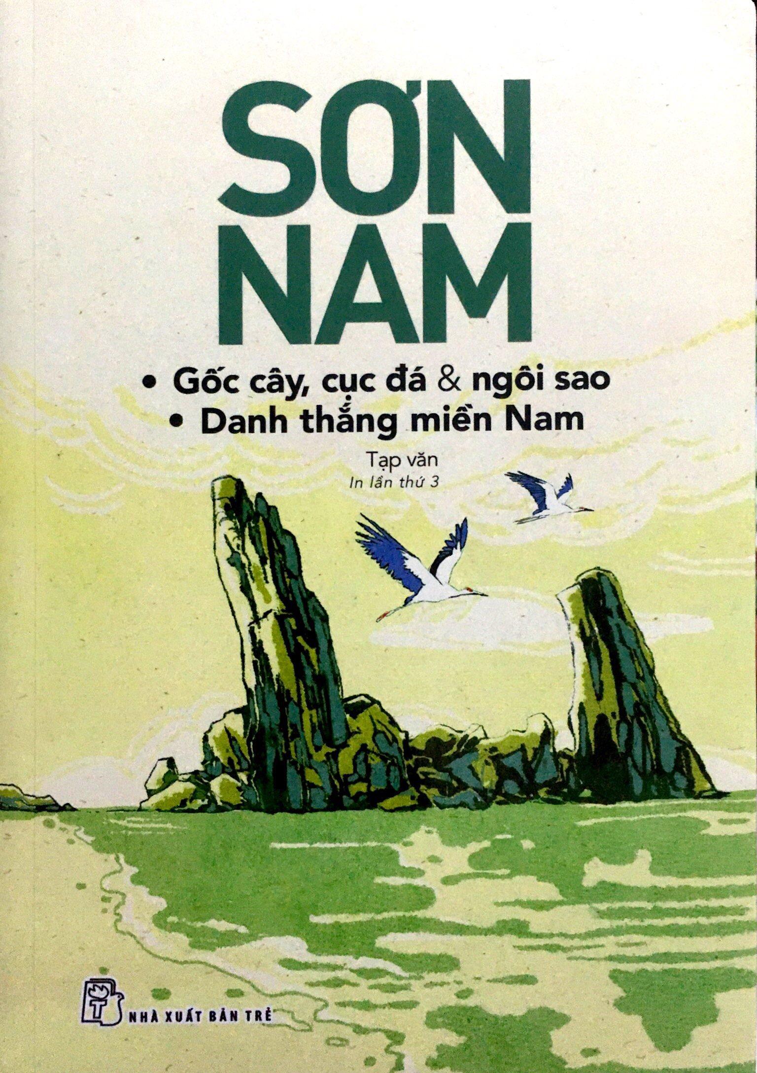 Gốc Cây, Cục Đá & Ngôi Sao - Danh Thắng Miền Nam